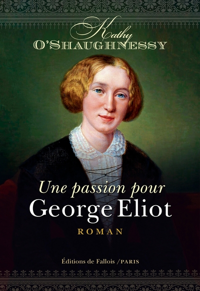 PASSION POUR GEORGE ELIOT