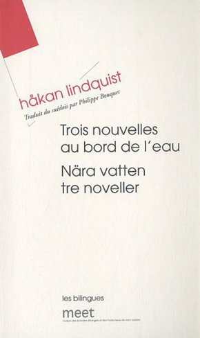 TROIS NOUVELLES AU BORD DE L´EAU