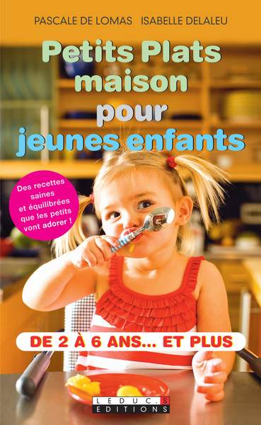 PETITS PLATS MAISON POUR JEUNES ENFANTS