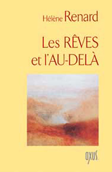 REVES ET L´AU-DELA