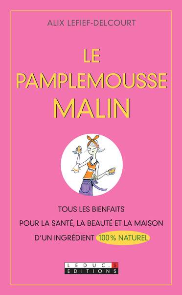 PAMPLEMOUSSE MALIN (LE)