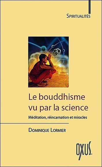 BOUDDHISME VU PAR LA SCIENCE