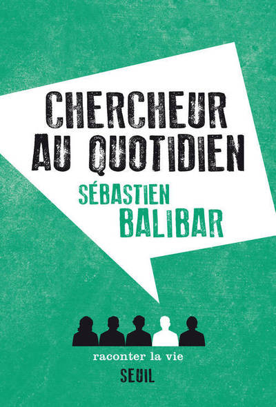 CHERCHEUR AU QUOTIDIEN - SEUIL