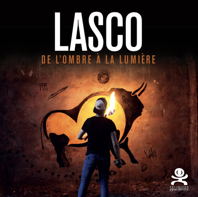 LASCO - DE L´OMBRE A LA LUMIERE