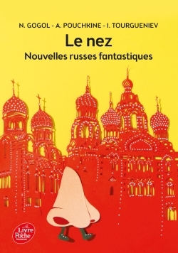 NEZ ET AUTRES NOUVELLES RUSSES
