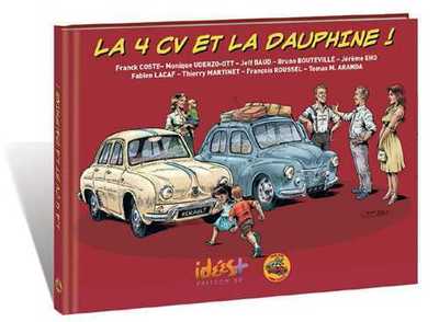 4CV ET LA DAUPHINE