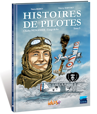 HISTOIRES DE PILOTES T5 CHARLES NUNGESSER