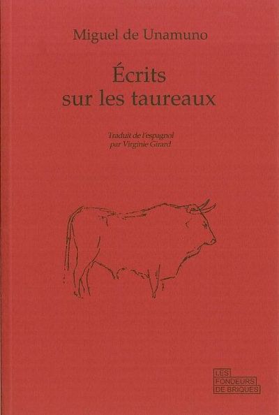 ECRITS SUR LES TAUREAUX
