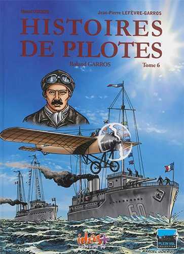 HISTOIRES DE PILOTES T6 ROLAND GARROS