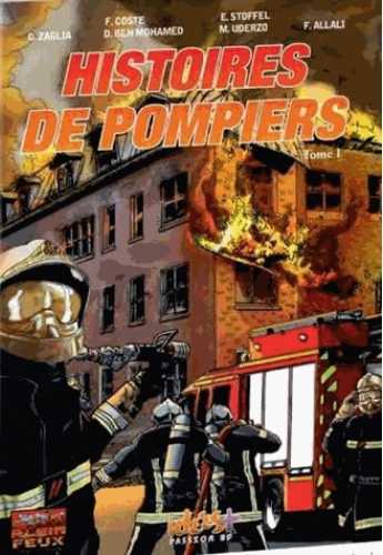 HISTOIRES DE POMPIER T01
