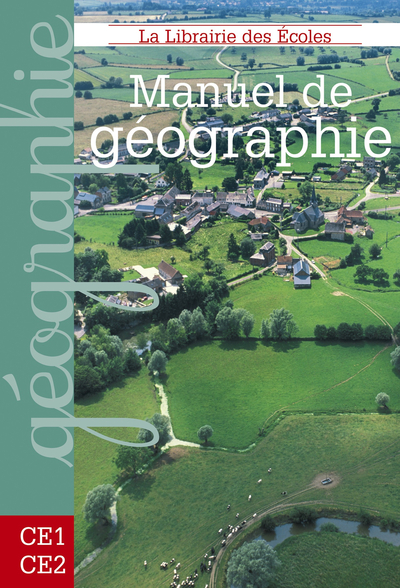 MANUEL DE GEOGRAPHIE CE1 CE2