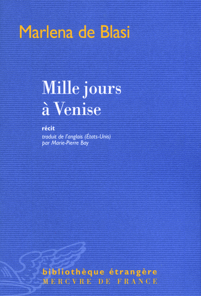 MILLE JOURS A VENISE
