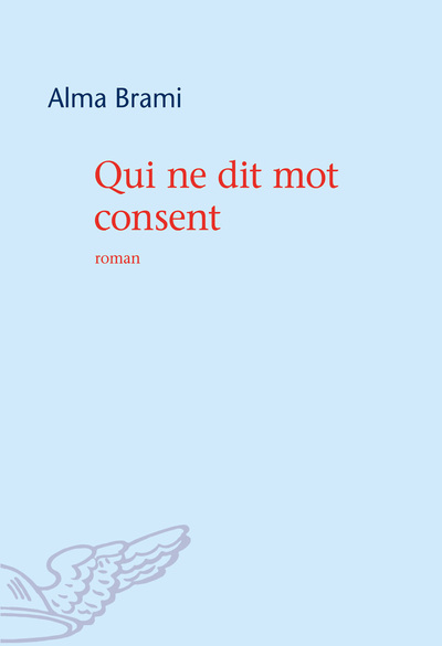 QUI NE DIT MOT CONSENT