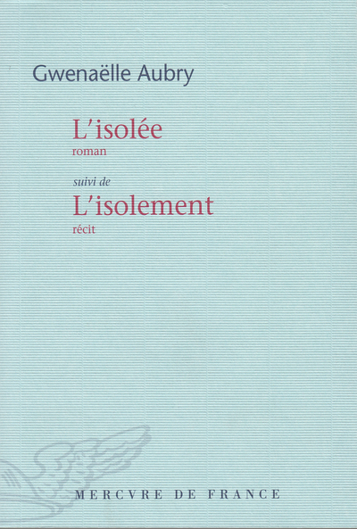 ISOLEE / L´ISOLEMENT