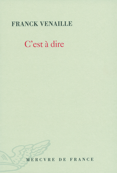 C´EST A DIRE