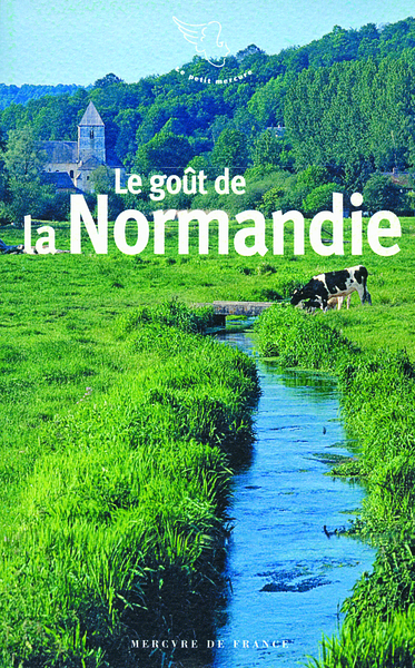 GOUT DE LA NORMANDIE