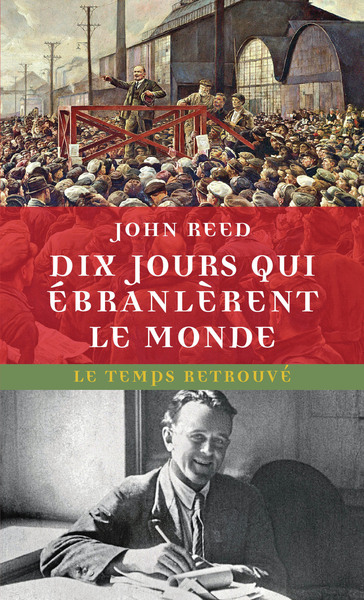 DIX JOURS QUI EBRANLERENT LE MONDE