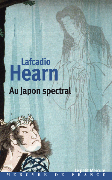 AU JAPON SPECTRAL / PELERINAGES JAPONAIS