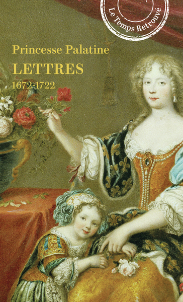 LETTRES - (1672-1722)
