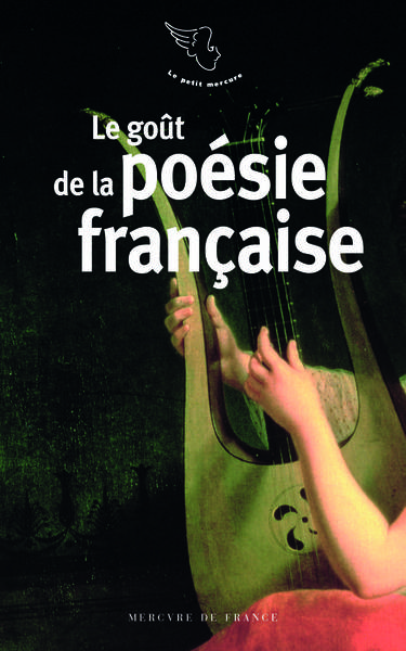 GOUT DE LA POESIE FRANCAISE
