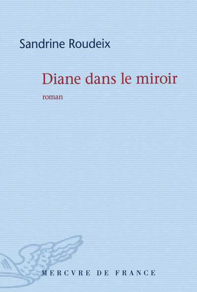 DIANE DANS LE MIROIR