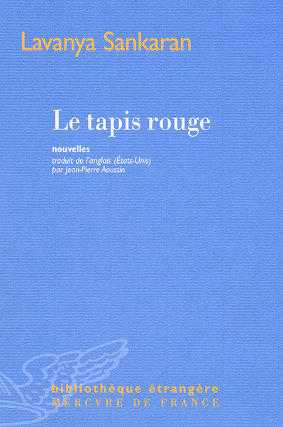 TAPIS ROUGE(HISTOIRES DE BANGALORE)