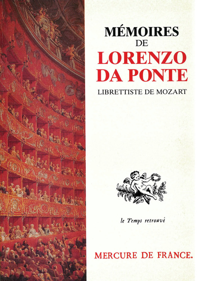 MEMOIRES (1749-1838), PAR LE LIBRETTISTE DE MOZART