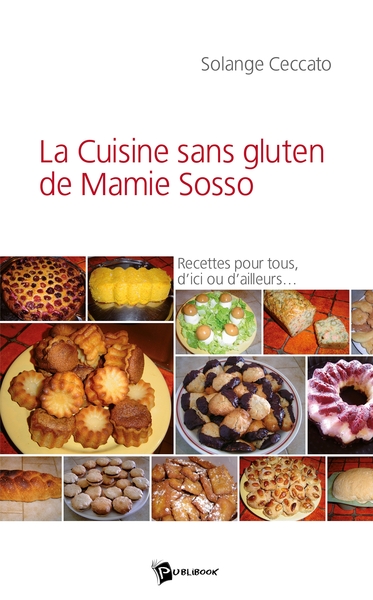 CUISINE SANS GLUTEN DE MAMIE SOSSO