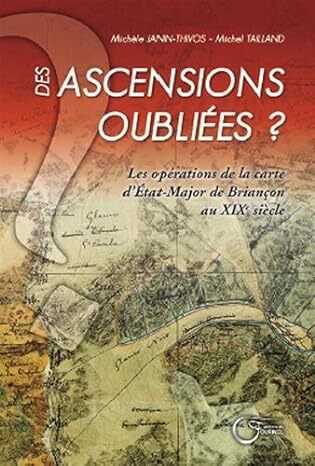 DES ASCENSIONS OUBLIEES ?