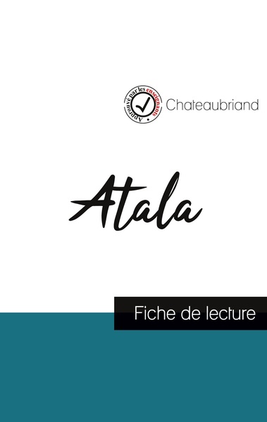 ATALA DE CHATEAUBRIAND (FICHE DE LECTURE ET ANALYSE COMPLETE DE L´OEUVRE)