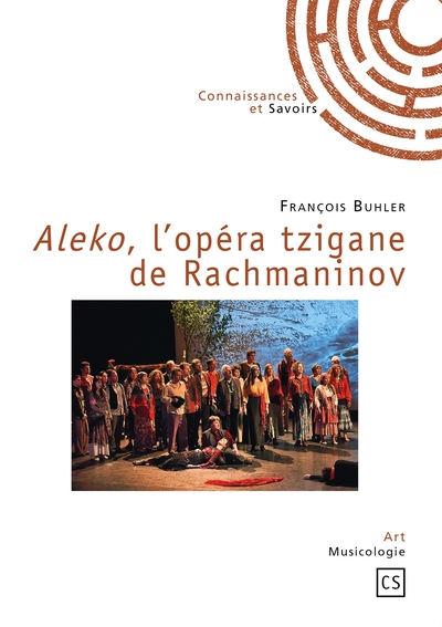 ALEKO, L´OPERA TZIGANE DE RACHMANINOV