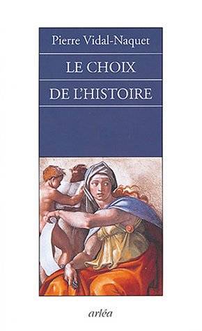 CHOIX DE L'HISTOIRE