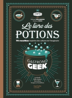 Couverture de Le livre des potions par gastronogeek
