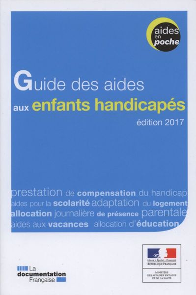 GUIDE DES AIDES AUX ENFANTS HANDICAPES