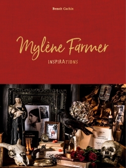 MYLENE FARMER, INSPIRATIONS