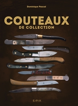 COUTEAUX DE COLLECTION