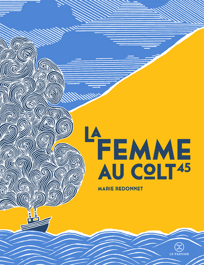 FEMME AU COLT 45 (LA)