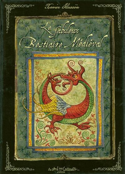 FABULEUX BESTIAIRE MEDIEVAL