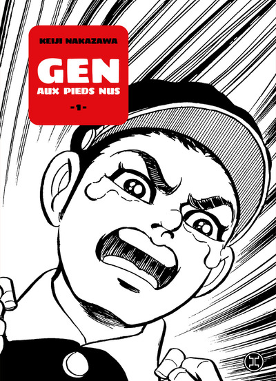 GEN AUX PIEDS NUS - TOME 01 - VOL01