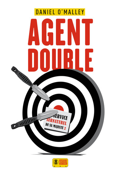 AGENT DOUBLE - AU SERVICE SURNATUREL DE SA MAJESTE 2