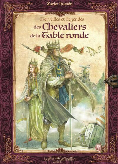 MERVEILLES ET LEGENDES DES CHEVALIERS DE LA TABLE RONDE