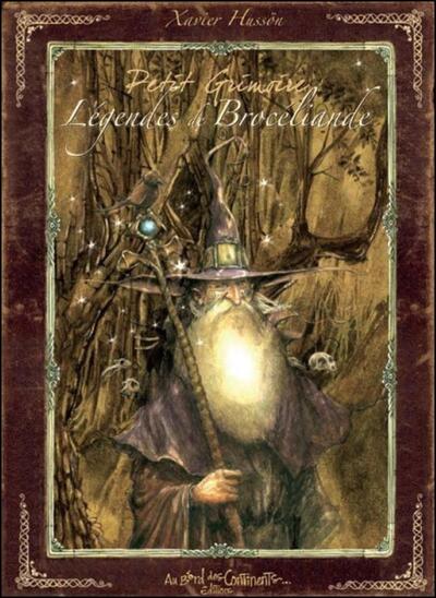 PETIT GRIMOIRE LEGENDES DE BROCELIANDE