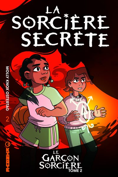 GARCON SORCIERE - TOME 2 - LA SORCIERE SECRETE