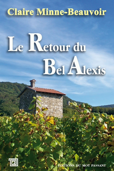 RETOUR DU BEL ALEXIS (LE)
