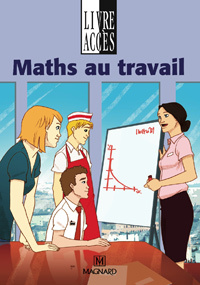 MATHS AU TRAVAIL ( SEGPA ELEVE ) LIVRE ACCES