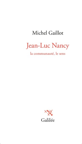 JEAN-LUC NANCY, LA COMMUNITE, LE SENS