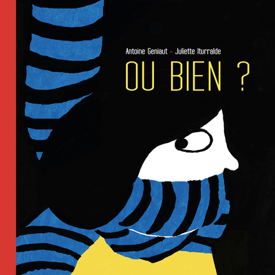 OU BIEN ?