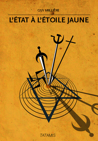L´ ETAT A L´ ETOILE JAUNE