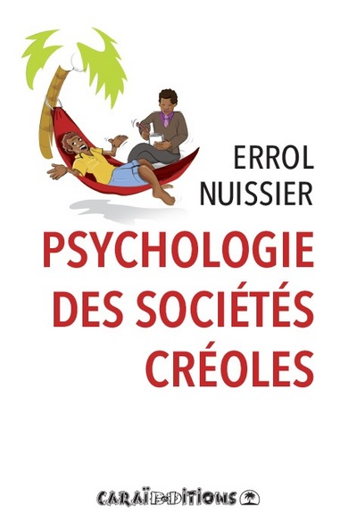 PSYCHOLOGIE DES SOCIETES CREOLES