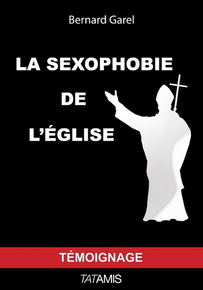 SEXOPHOBIE DE L EGLISE